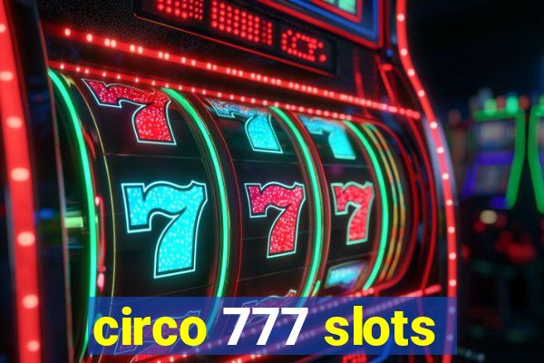 circo 777 slots